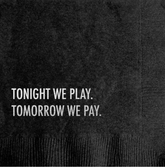 Pay & Play Cocktail Napkin